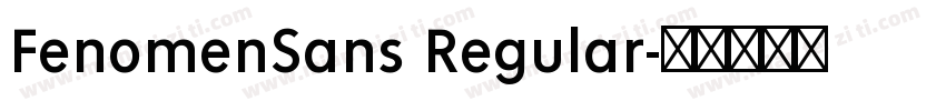 FenomenSans Regular字体转换